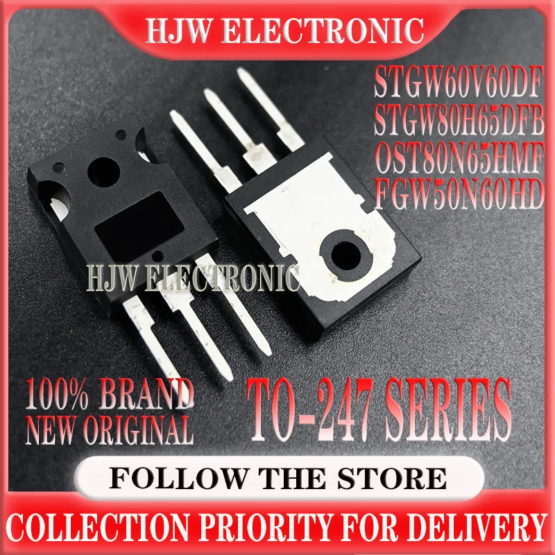 

5-10PCS 50G60HD FGW50N60HD OST80N65HM OST80N65HMF STGW80H65DFB GW80H65DFB STGW60V60DF GW60V60DF TO-247 IC