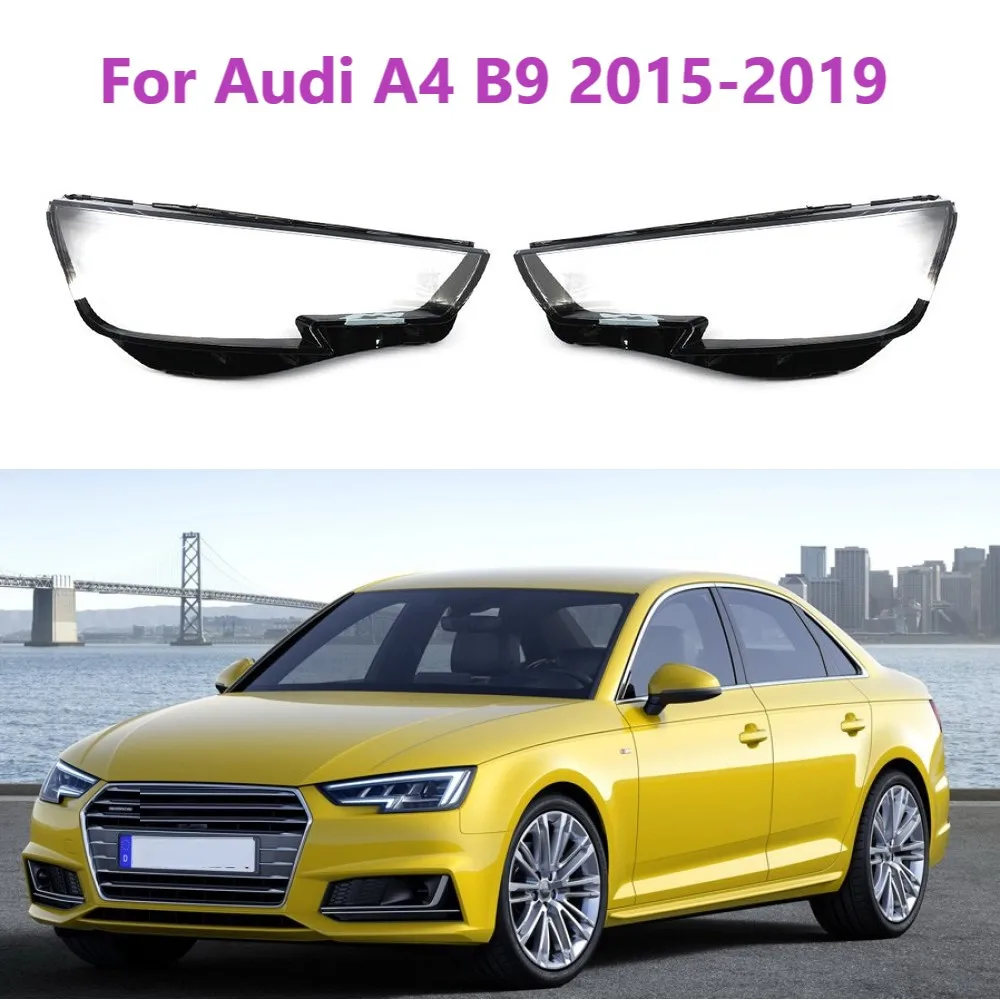 

For A4 B9 2015-2019 Left Right Transparent Auto Front Headlight Headlamp Lens Glass Lampshade Cover Shell 8W0941043 8W0941044