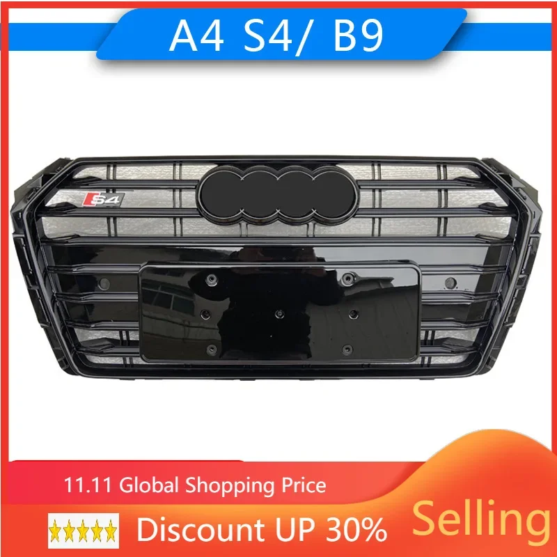 

Car Front Bumper Grille Grill For 2017-209 Audi A4 B9 Hot Rod Auto Salon upgrade S4 auto Racing grills