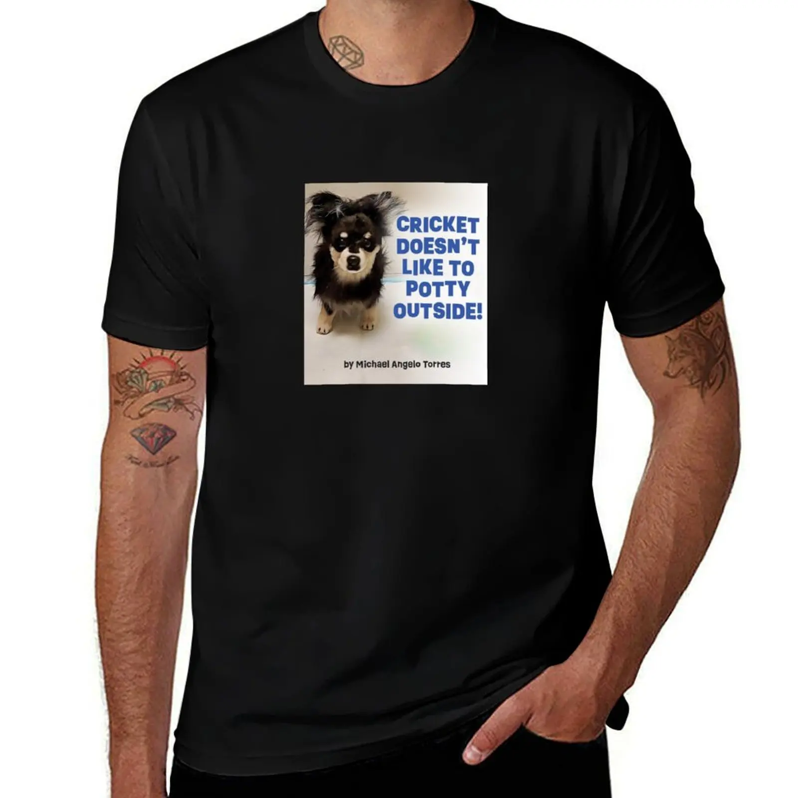 

Cricket Doesn't Like To Potty Outside! T-Shirt man t shirt Blouse cotton graphic tees mens t shirts
