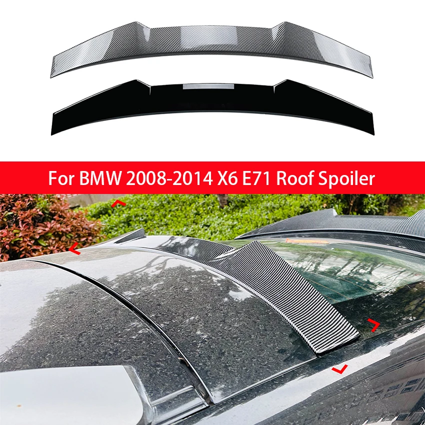 

For BMW 2008 2009 2010 2011 2012 13 2014 X6 E71 Roof Spoiler ABS Material Primer Color Rear Window Roof Spoiler Wing