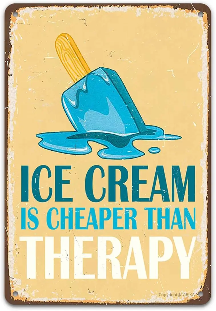 Ice Cream Tin Sign, Ice Cream is Cheaper Than Therapy Retro Vintage Funny Metal Art Painting Poster Plaque for Party Cold Drink