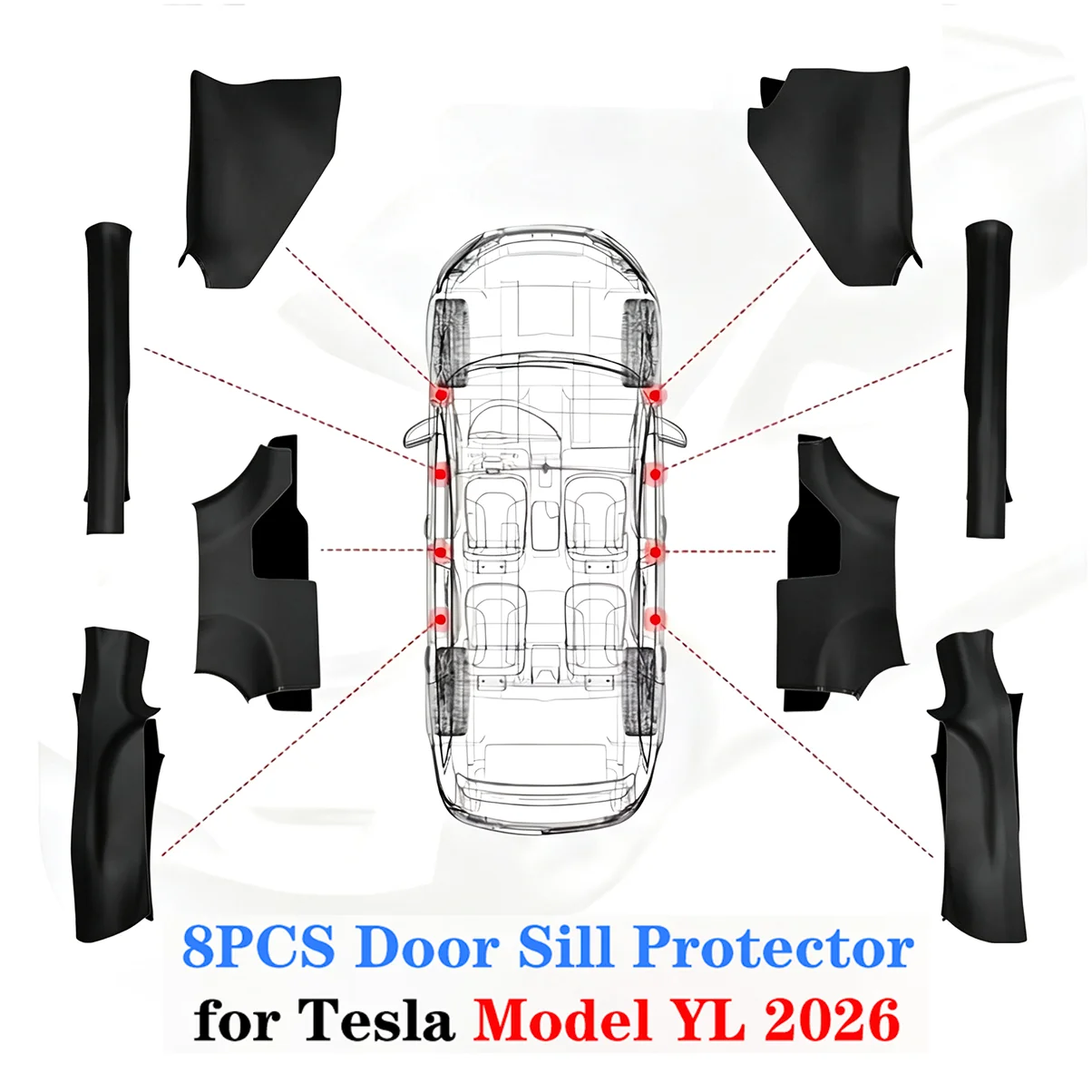 8PCS Door Sill Protector for Tesla Model YL 2026 Front and Rear Door Sill Guard TPE Material Stay Clean Left-Hand Drive