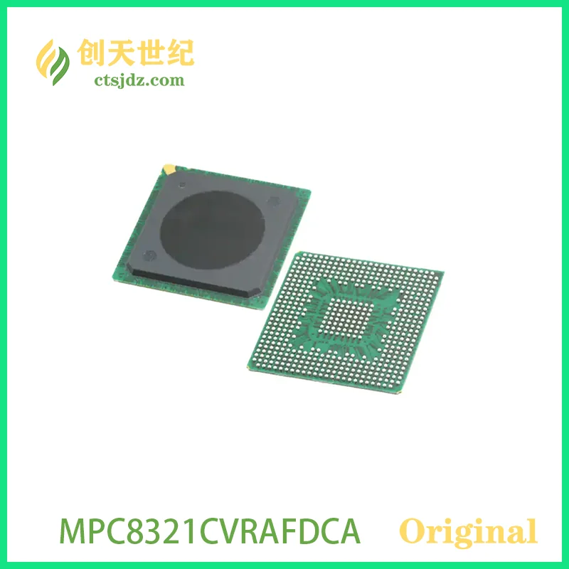 MPC8321CVRAFDCA    New&Original    PowerPC e300c2 Microprocessor IC MPC83xx 1 Core, 32-Bit 333MHz