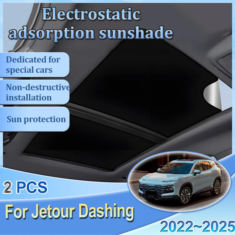 

Car Roof Sunshade For Jetour Dashing 2022 2023 2024 2025 Electrostatic Adsorption Sunroof Sunshade Skylight Shading Auto Parts