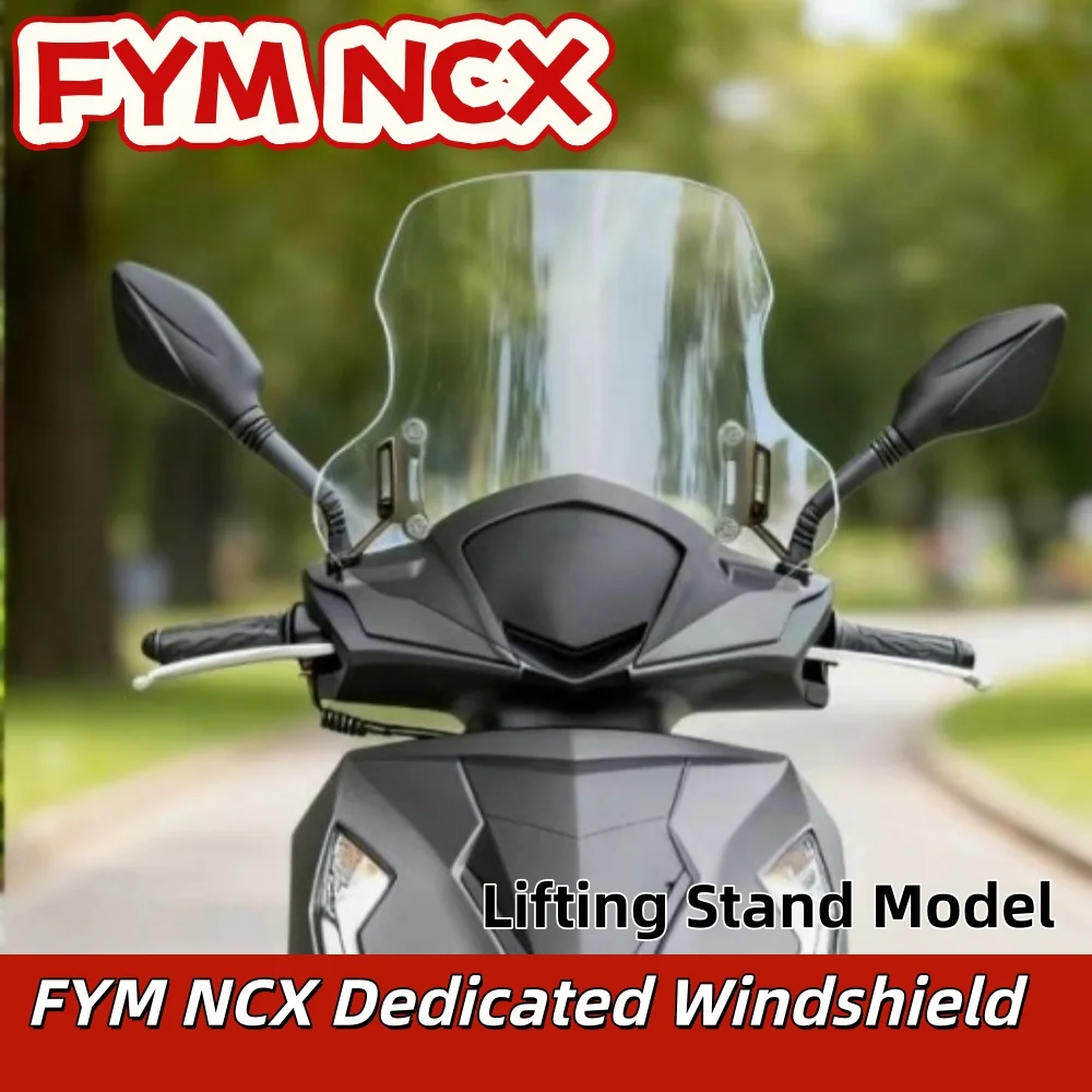 For FYM NCX dedicated windshield modification chest protection accessories pedal front windshield windshield lift bracket  NCX