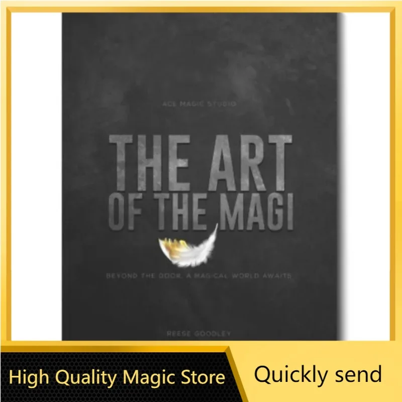 

The Art of the Magi by Reese Goodley - Magic tricks ( High Quality Magic Store Download ）