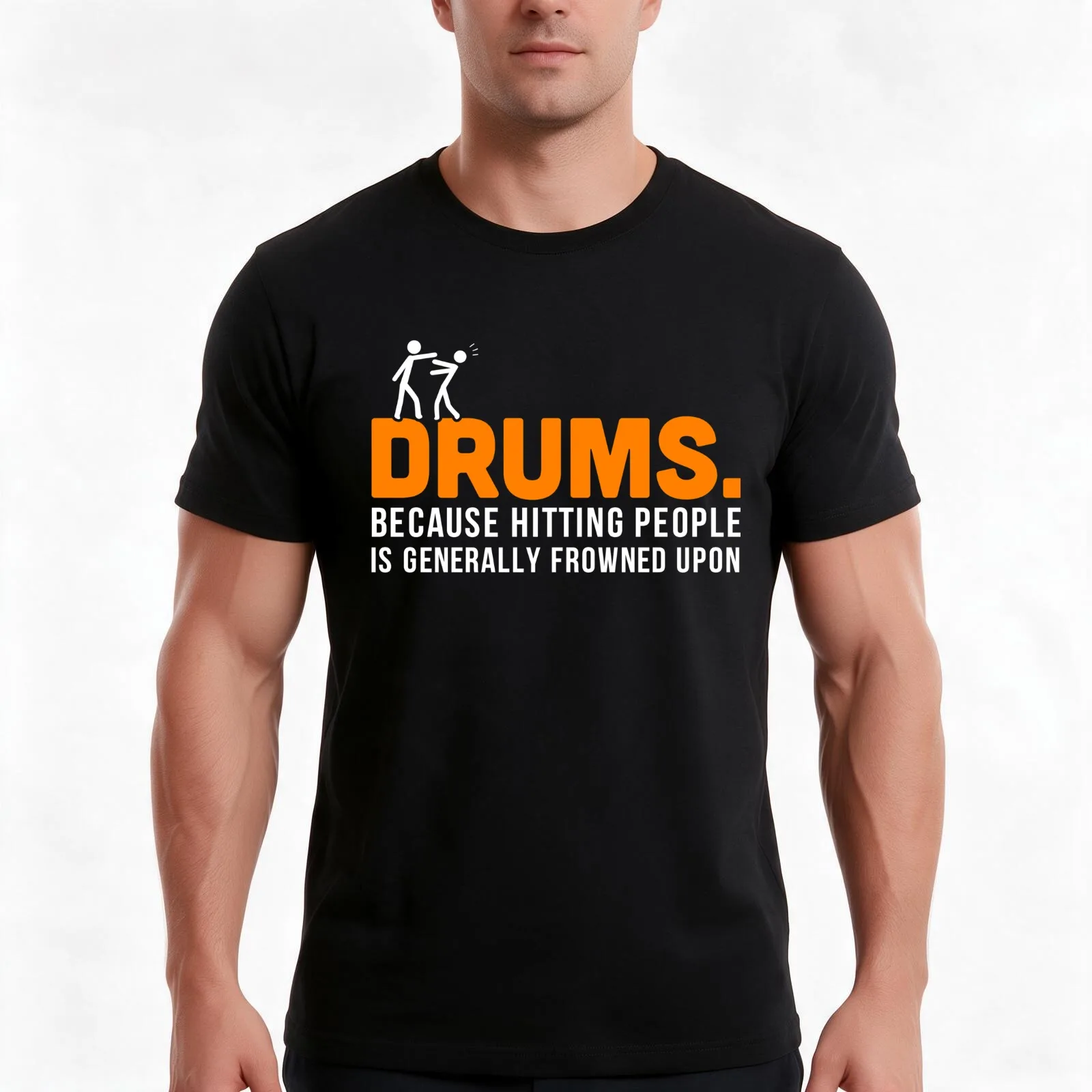 Drums. Because Hitting People is Frowned Upon T-Shirt, Summer Casual Cotton Tee, Oversized Streetwear Tops, Unisex Men Women