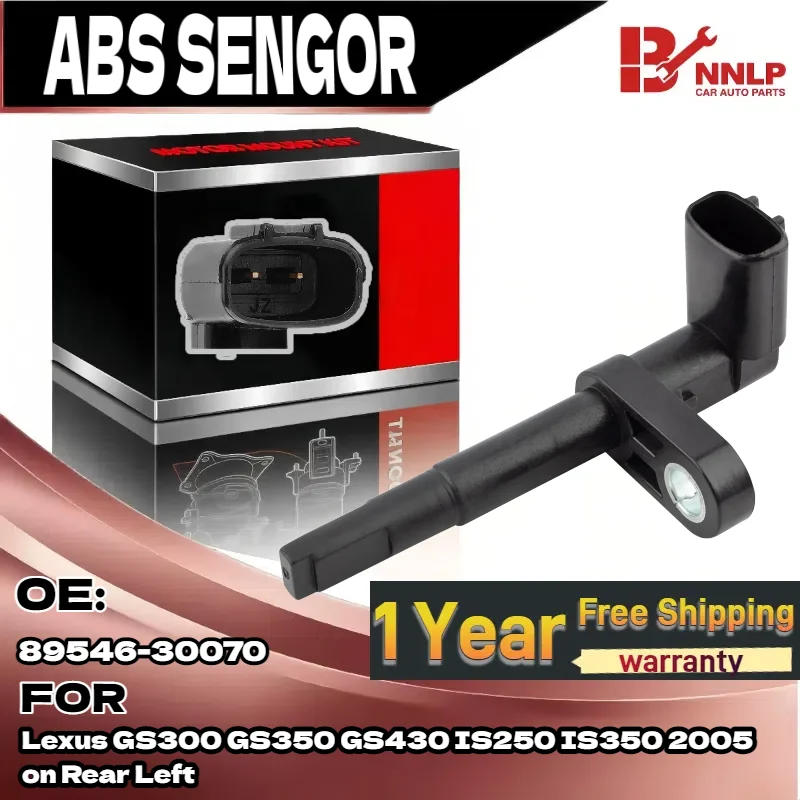 

ABS Wheel Speed Sensor for Lexus GS300 GS350 GS430 IS250 IS350 2005 on Rear Left 8954630070, ALS1804 89546-30070