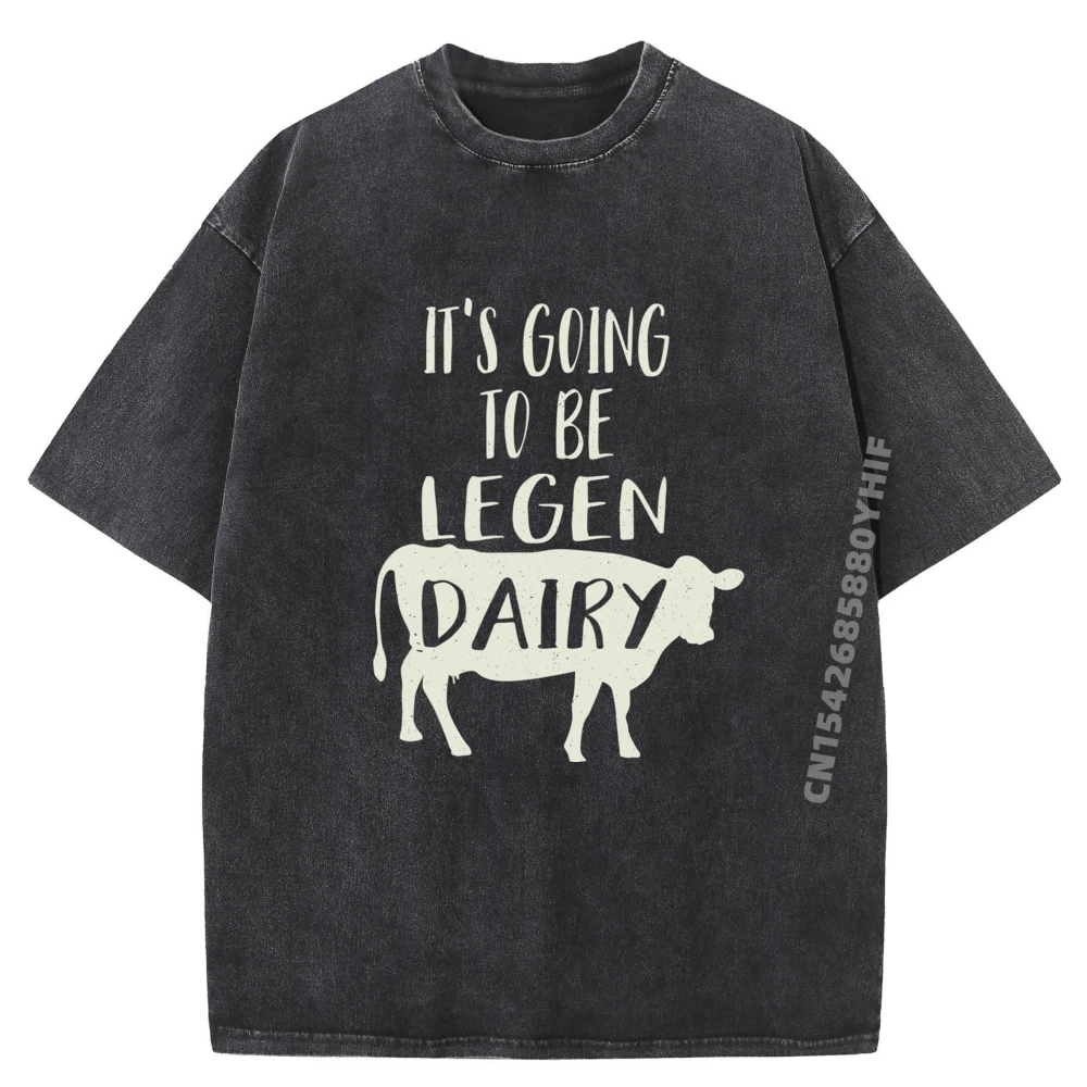 

It Going To Be Legendary Legendairy Dairy Cow, простая рубашка для взрослых, мужские топы большого размера, футболки, уличная стираная рубашка
