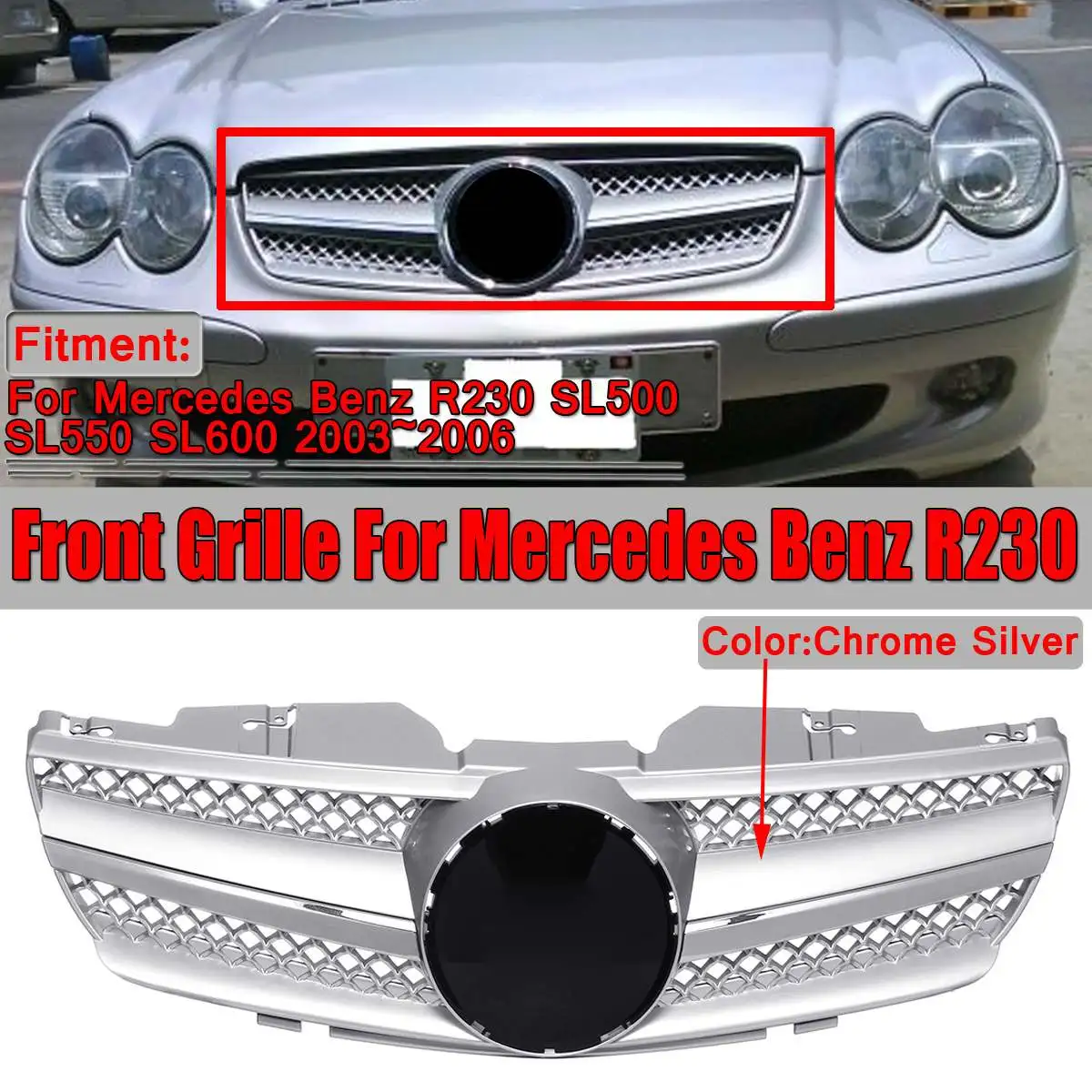 R230 Grille Chrome Silver Car Front Bumper Grill Grille For Mercedes For Benz SL CLASS R230 SL500 SL550 SL600 2003-2006 ABS