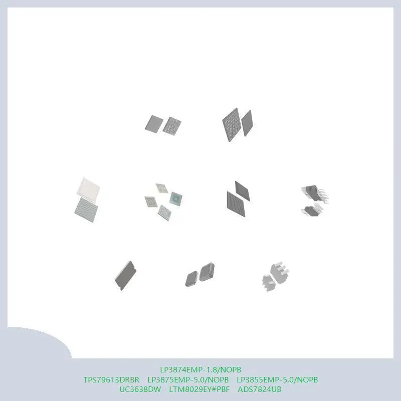 LP3874EMP-1.8/NOPB TPS79613DRBR LP3875EMP-5.0/NOPB LP3855EMP-5.0/NOPB UC3638DW LTM8029EY # PBF ADS7824UB