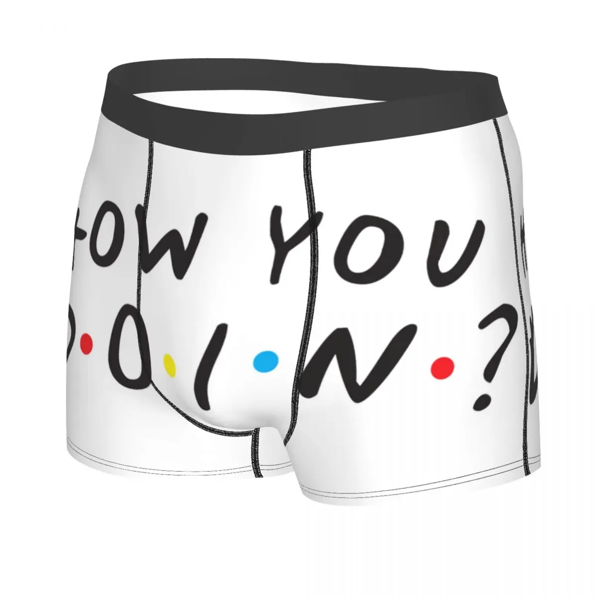 Novelty Funny Quote Friends Tv Show Boxers Shorts Panties Men's Underpants Stretch How You Doin Briefs Underwear