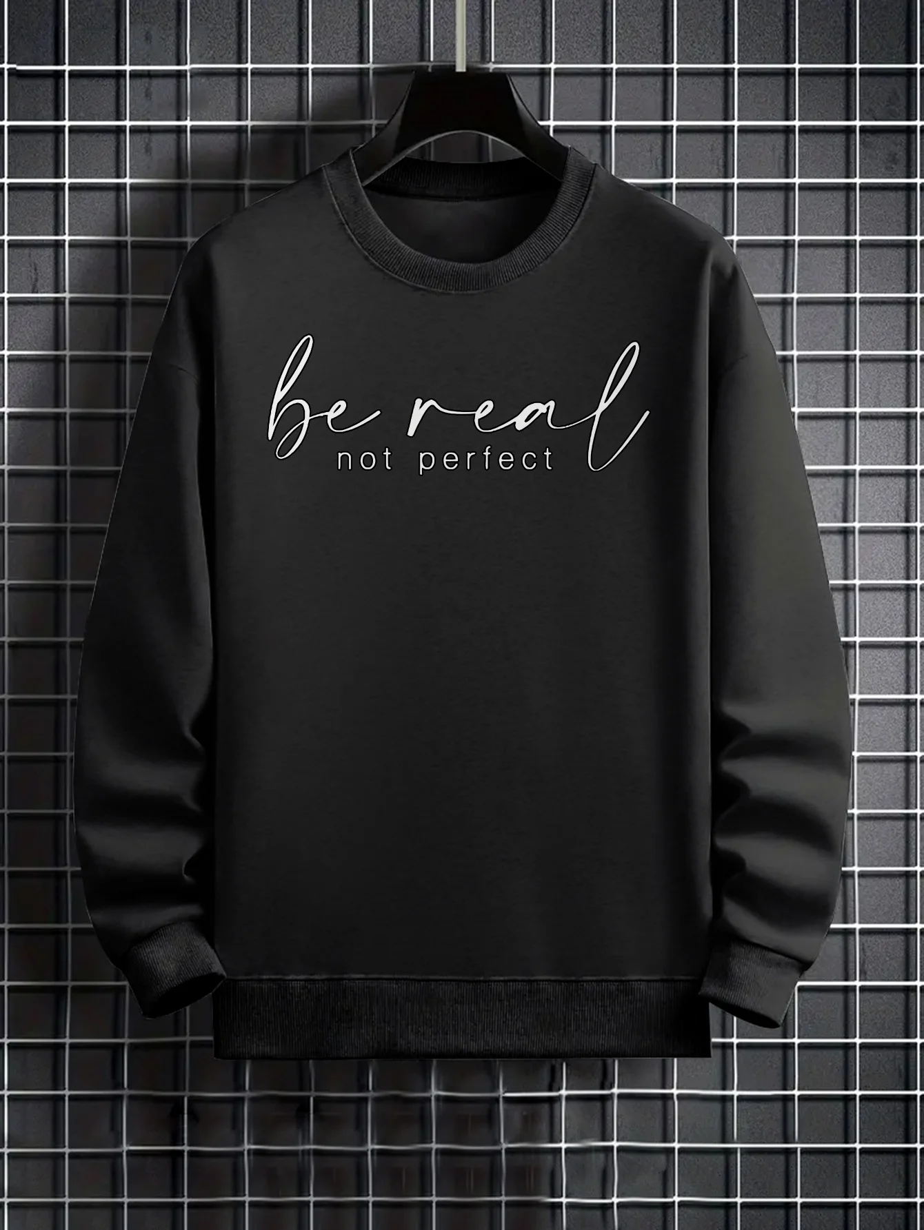 Men's fashion crew neck sweater, are realnot perfect personality printing, street trend attitude expression, pure cotton