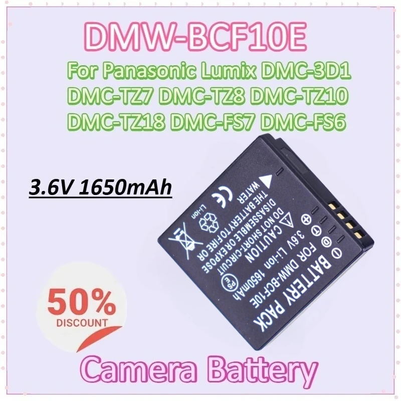 

New DMW-BCF10E 3.6V 1650mAh Camera Battery for Panasonic Lumix DMC-3D1 DMC-TZ7 DMC-TZ10 DMC-TZ8 DMC-FS7 DMC-TZ18 DMC-FS6