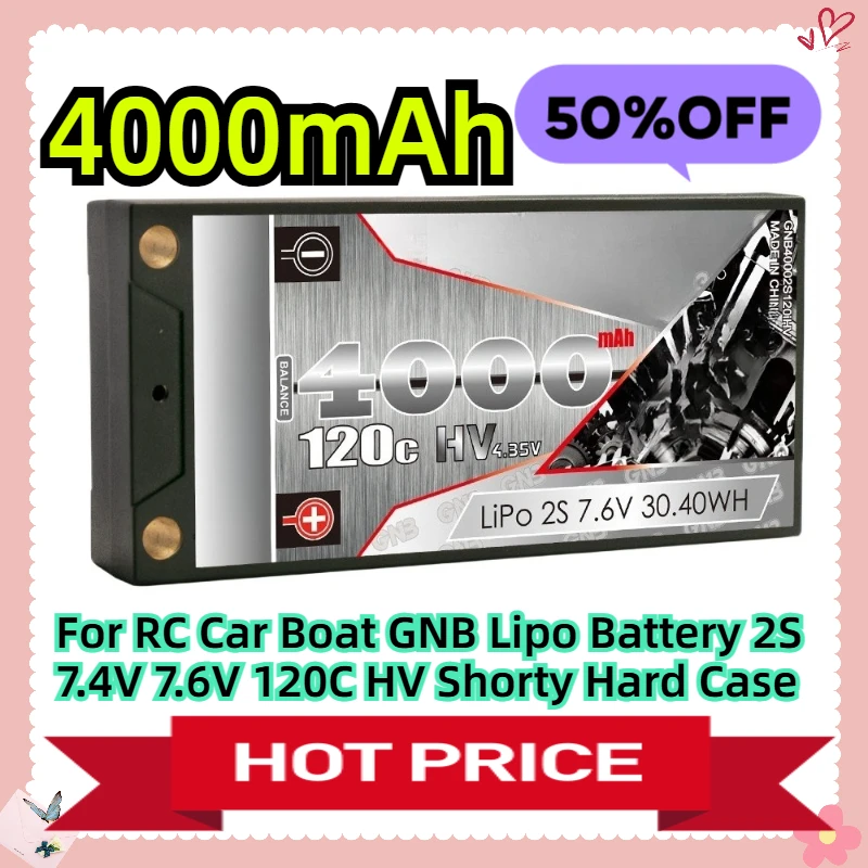 

For RC Car Boat GNB Lipo Battery 2S 7.4V 7.6V 4000mAh 120C HV Shorty Hard Case