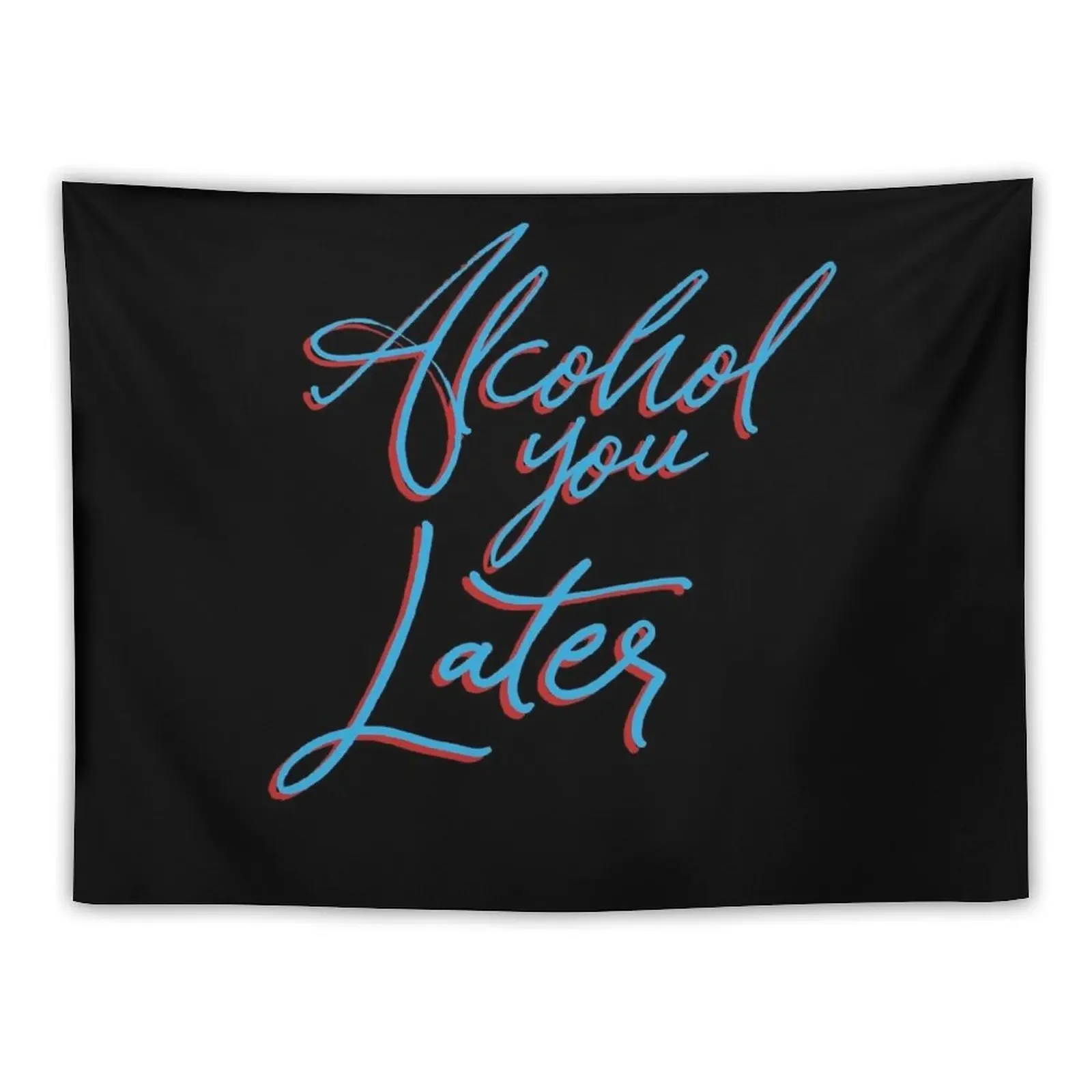 

Alcohol You Later Tapestry Wall Coverings Home Decorating Nordic Home Decor Tapestry