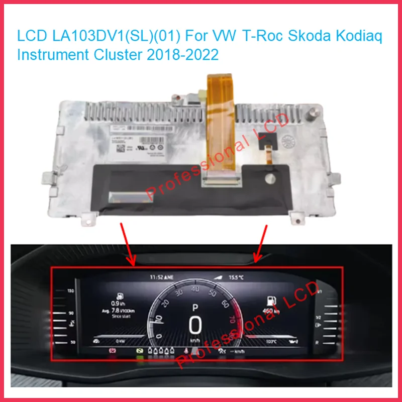 

LA103DV1-SL01 Original LCD For T-Roc Car GPS Navigaiton Instrument Cluster LA103DV1(SL)(01) LCD Replacement