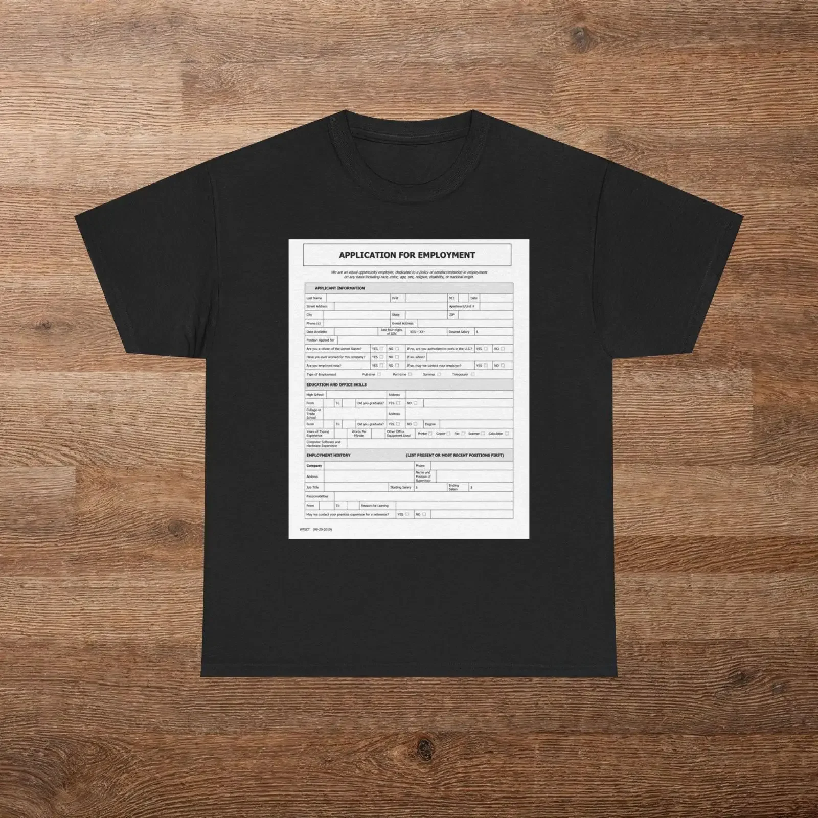 Job Application Form T Shirt Funny Meme Humor vintage Washed designer clothes homme Slightly Top For Everyday Wear graphic
