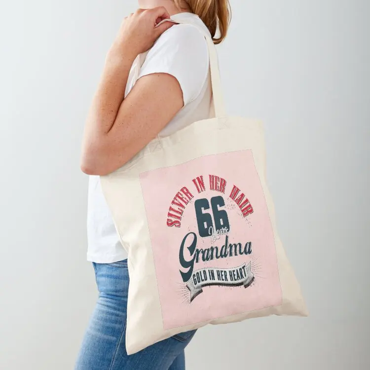 

Grandma, 66th birthday, 66 years, present Tote Bag cloth bag woman Women's beach bags Women's handbag Shopper