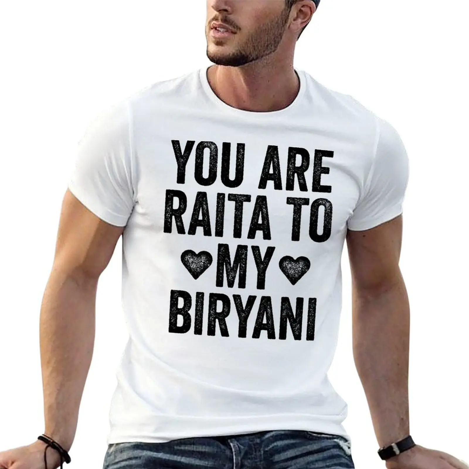 Camiseta You Are Raita To My Biryani, camiseta de algodón para hombre, camiseta informal para hombre, camisetas informales para hombre