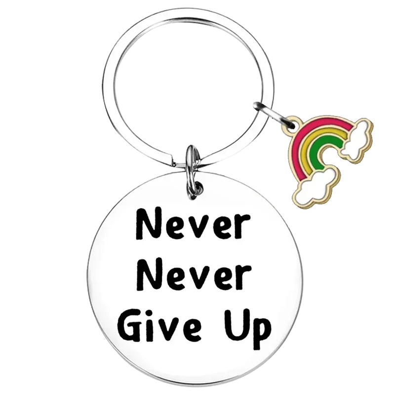 Cancer Awareness inspirational Gift Keychain Never Never Give Up Key Chain Pendant Cancer Awareness Gift