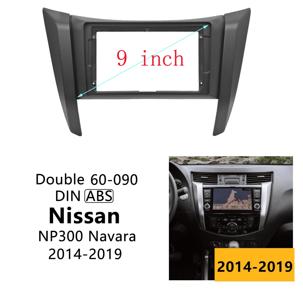 9 Inch Car Frame Fascia Adapter Canbus Box Decoder For Nissan Navara Terra NP300 2017-2019 Android Radio Dash Fitting Panel Kit