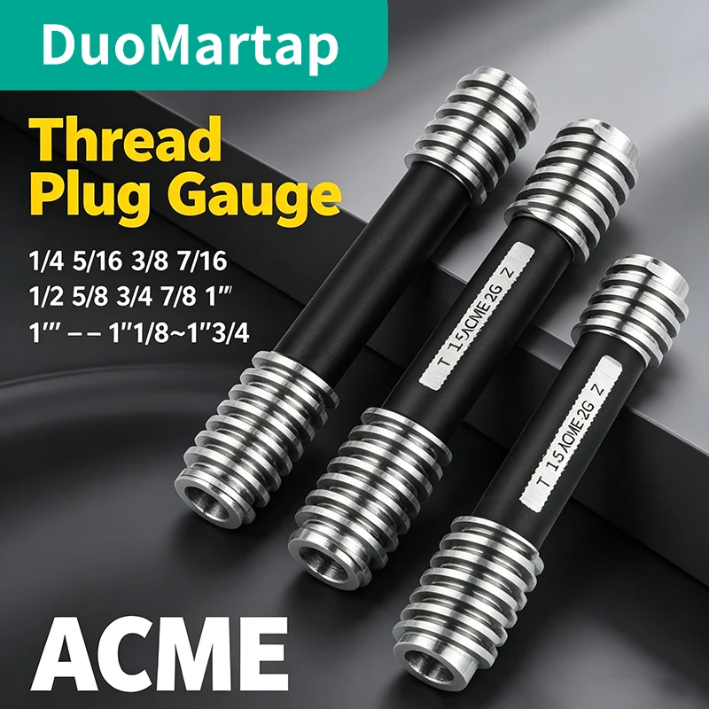

DUOMartap 1PCS 2G ACME Trapezoidal Thread Plug Gauge MeasureTool ACME 1/4 5/16 3/8 7/16 1/2 5/8 3/4 7/8 1''-- 1''1/8~1''3/4 Hi-Q