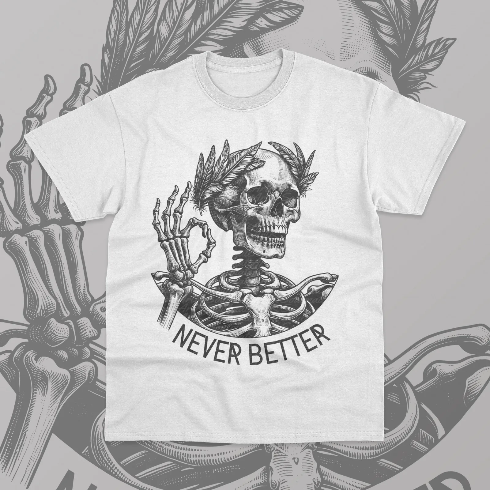 Skeleton Never Better T-Shirt Funny Skull Graphic Vintage Sweater Soft Tee