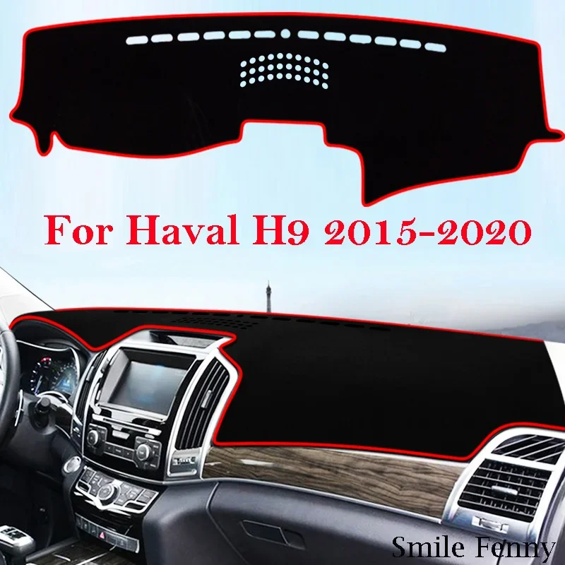 For Haval H9 2015 2017 2018 2019 2020 Accessories Car Dash Light-proof Mat Dashboard Cover Pad Non-slip Sun Shade Pad Carpet Mat