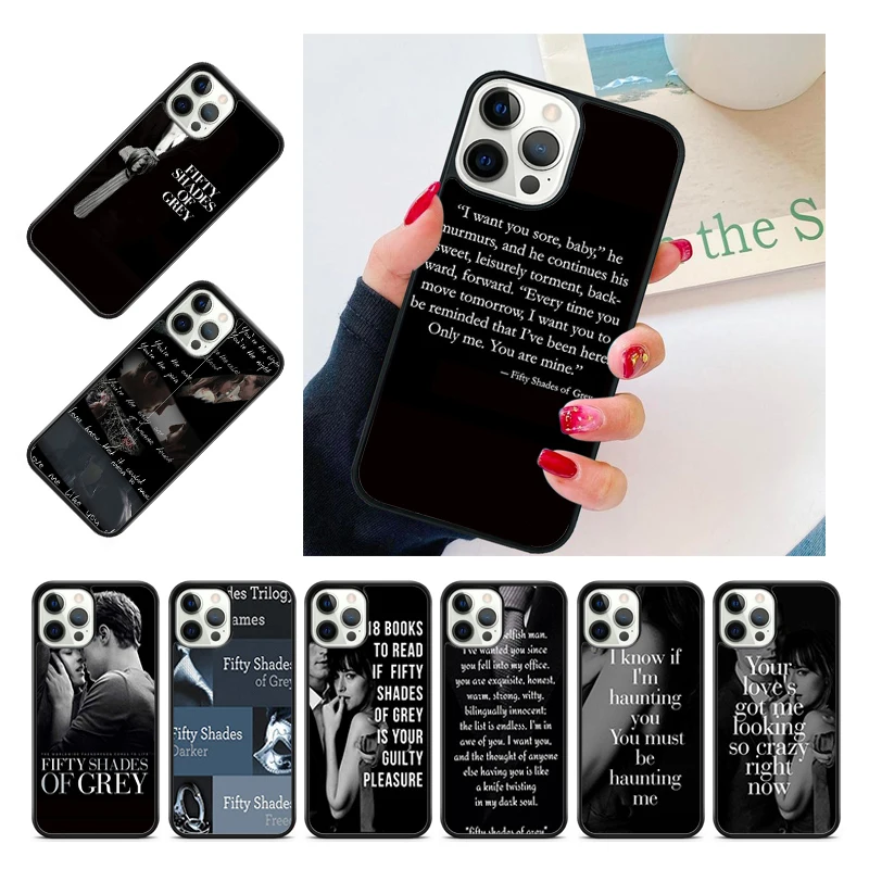 Fifty Shades of Grey Quotes Phone Case Cover For iPhone 15 16 14 13 12 Pro Max mini 11 Pro Max XS XR Plus Coque Shell