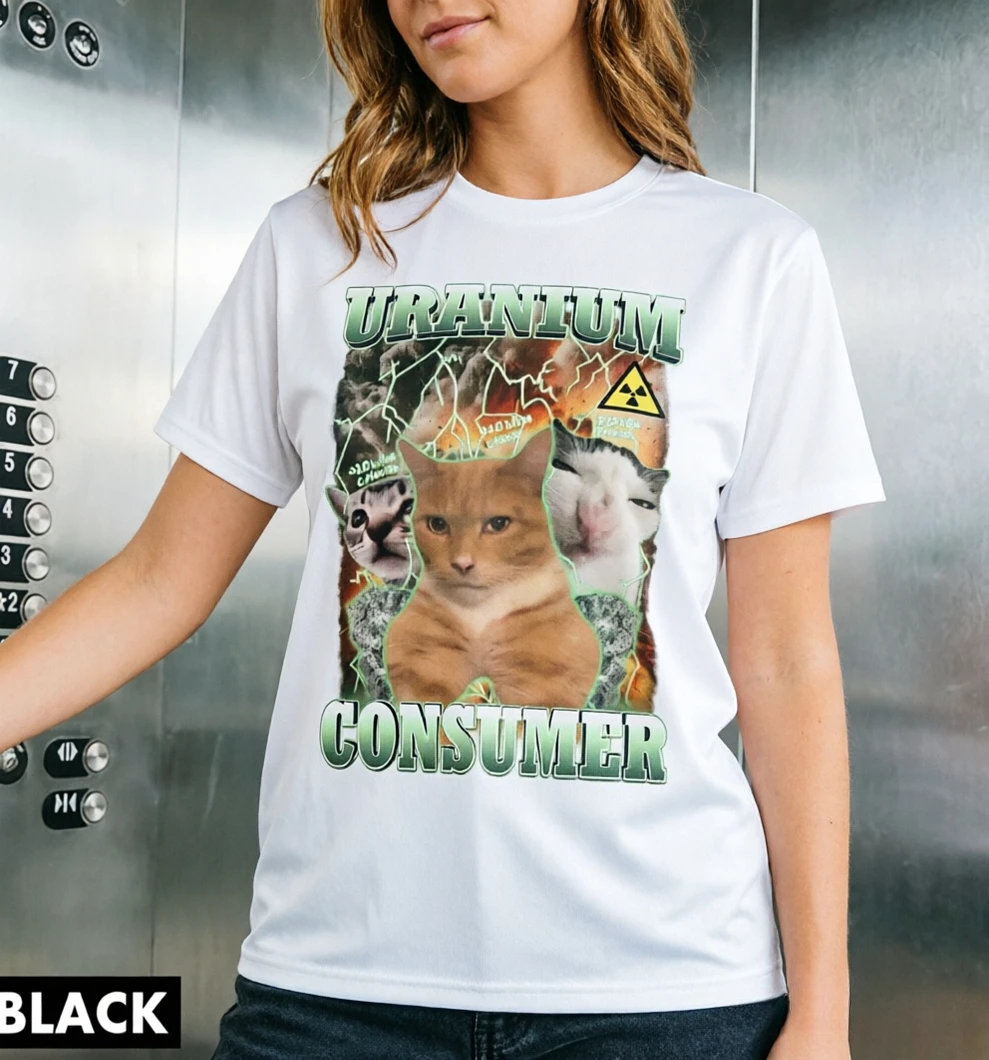 T-shirt humoristique pour femme avec motif chat et thème Uranium Consumer, T-shirt vintage tendance, T-shirt décontracté d'été à manches courtes pour homme, Vêtements pour femme