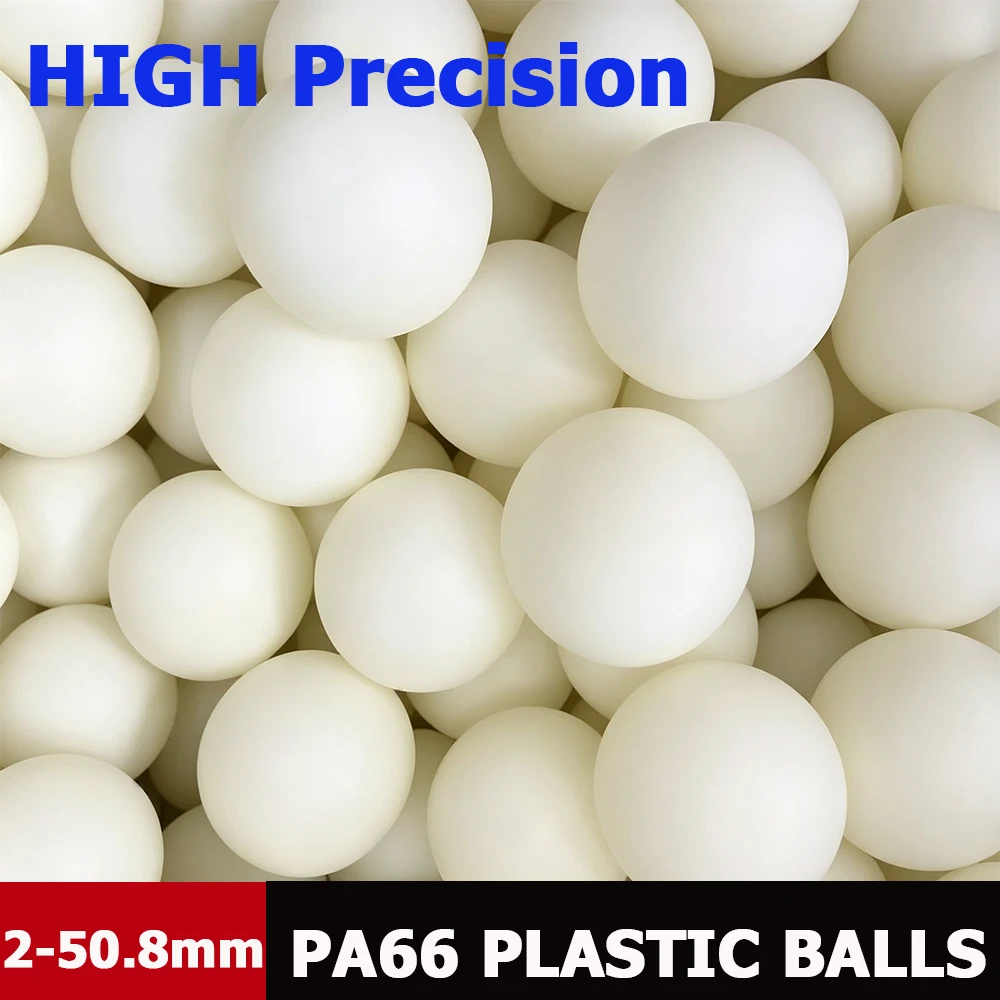 1-100Pcs High Precision PA66 Nylon Plastic Balls Solid Round Beads 2mm-50.8mm Multi Sizes 2/2.381/3.175/4.673mm Wear Resistant