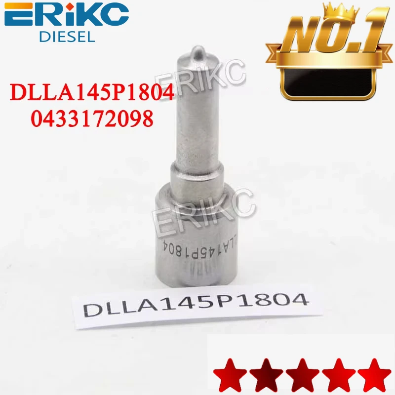 DLLA145P1804 Auto Common Rail System Fuel Injector DLLA 145 P 1804 Nozzle 0 433 172 098 for 0445120167 0445120327