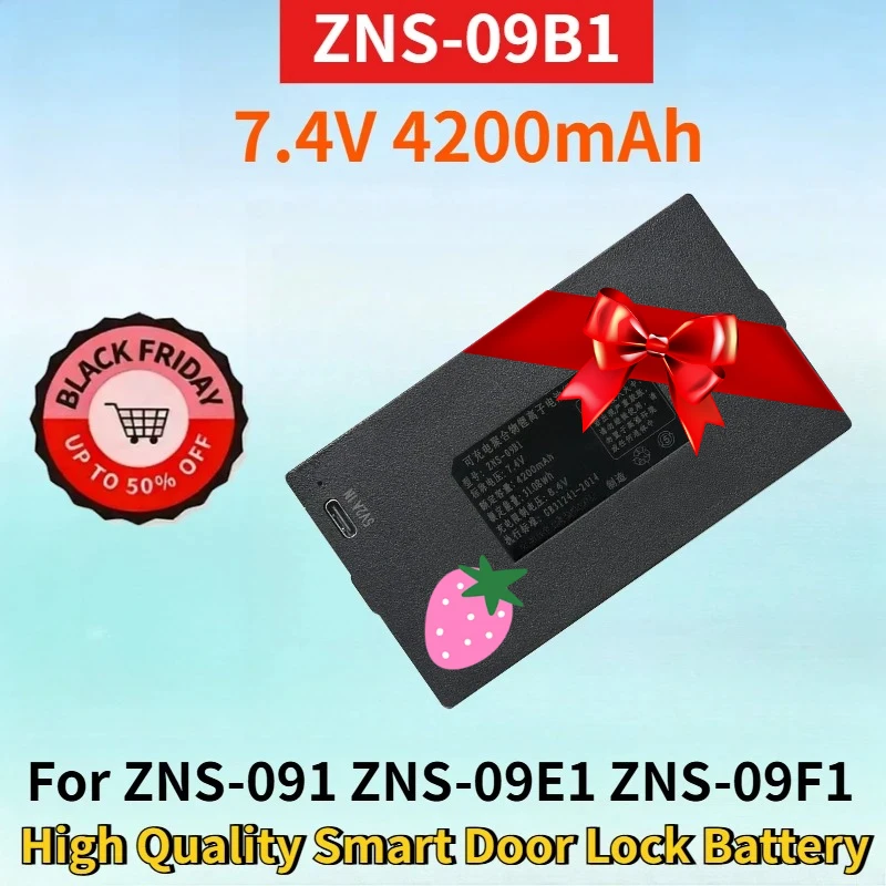

ZNS-09B1 7.4V 4200mAh Li-ion Rechargeable Battery for ZNS-091 ZNS-09E1 ZNS-09F1 ZNS-09H1 High Quality Smart Door Lock Battery