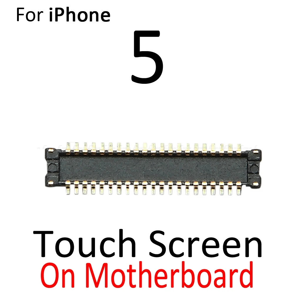 Touch LCD Display FPC Connector For iPhone 5 5G SE 5S 5C 6G 6 Plus Display Board Connector On Motherboard Mainboard Flex Cable