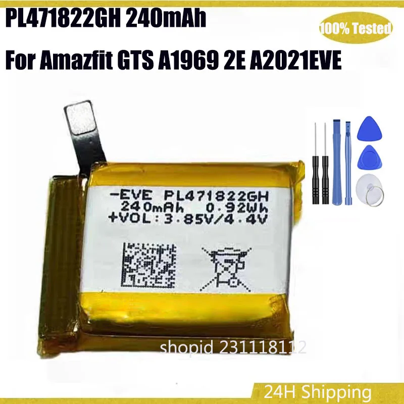 

Original PL471822GH 240mAh Battery For Amazfit GTS A1969 2E A2021EVE PL471822GH Replacement Battery Bateria + Free Tool