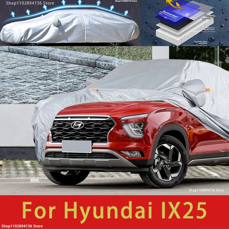 

For Hyundai IX25 Fit Outdoor Protection Full Car Covers Snow Cover Sunshade Waterproof Dustproof Exterior Car accessories