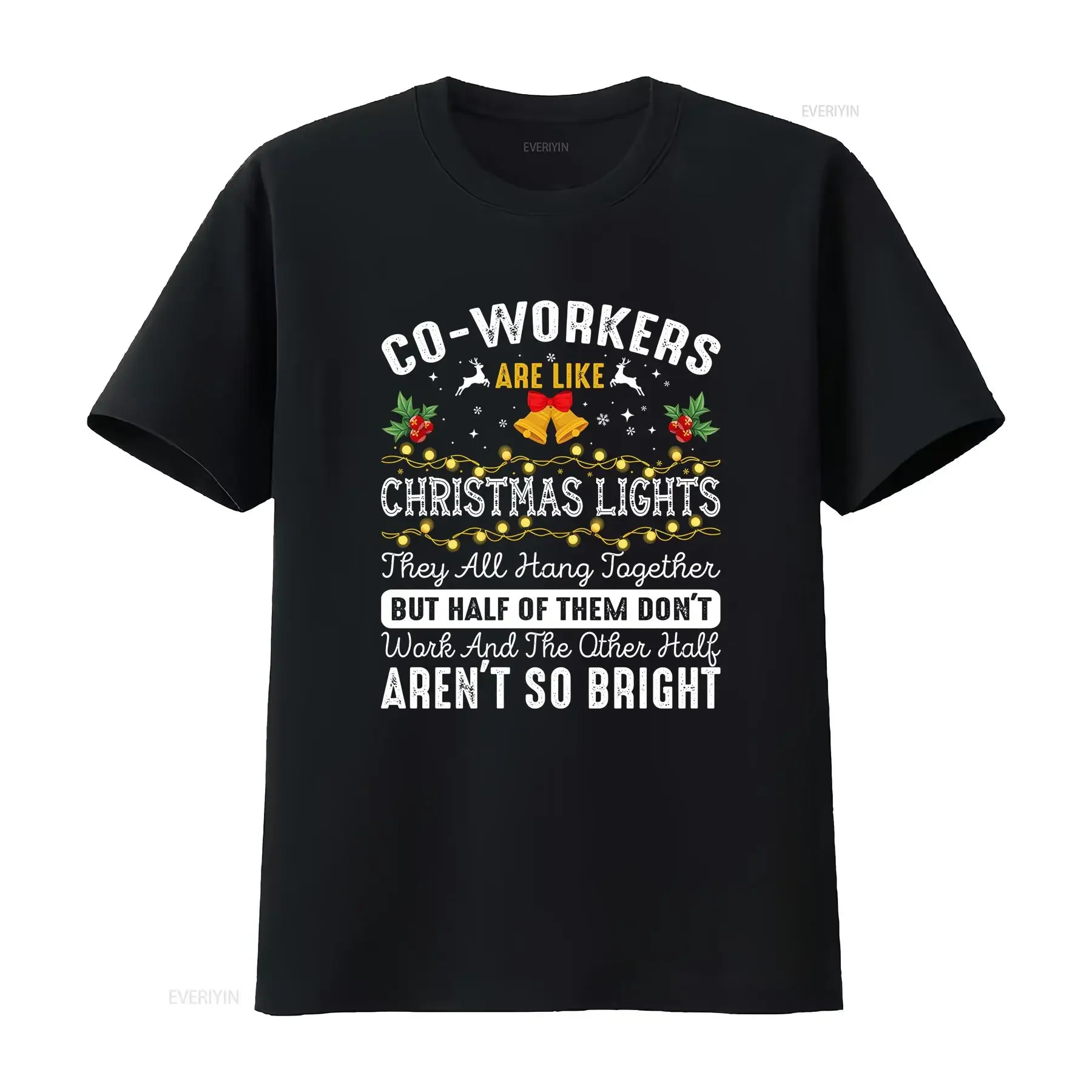Co workers Are Like Christmas Lights They All Hang Together Coworker T Shirt Bulk vintage Washed Versatile
