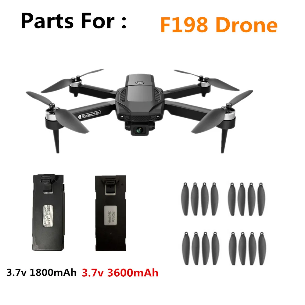 F198 Drone Battery Accessories 3.7V 1800Mah 3.7V 3600Mah /Propeller Blade / F198 Drone Original Spare Parts Flying 13 Mins