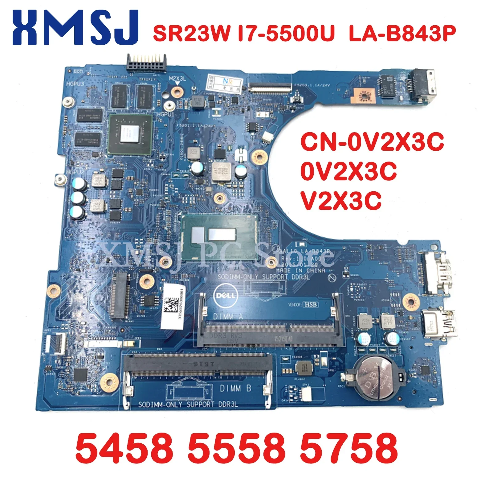 For Dell Inspiron 5458 5558 5758 Laptop Motherboard SAAL10 LA-B843P CN-0V2X3C 0V2X3C V2X3C Main Board With i3 i5 i7 CPU 920M GPU