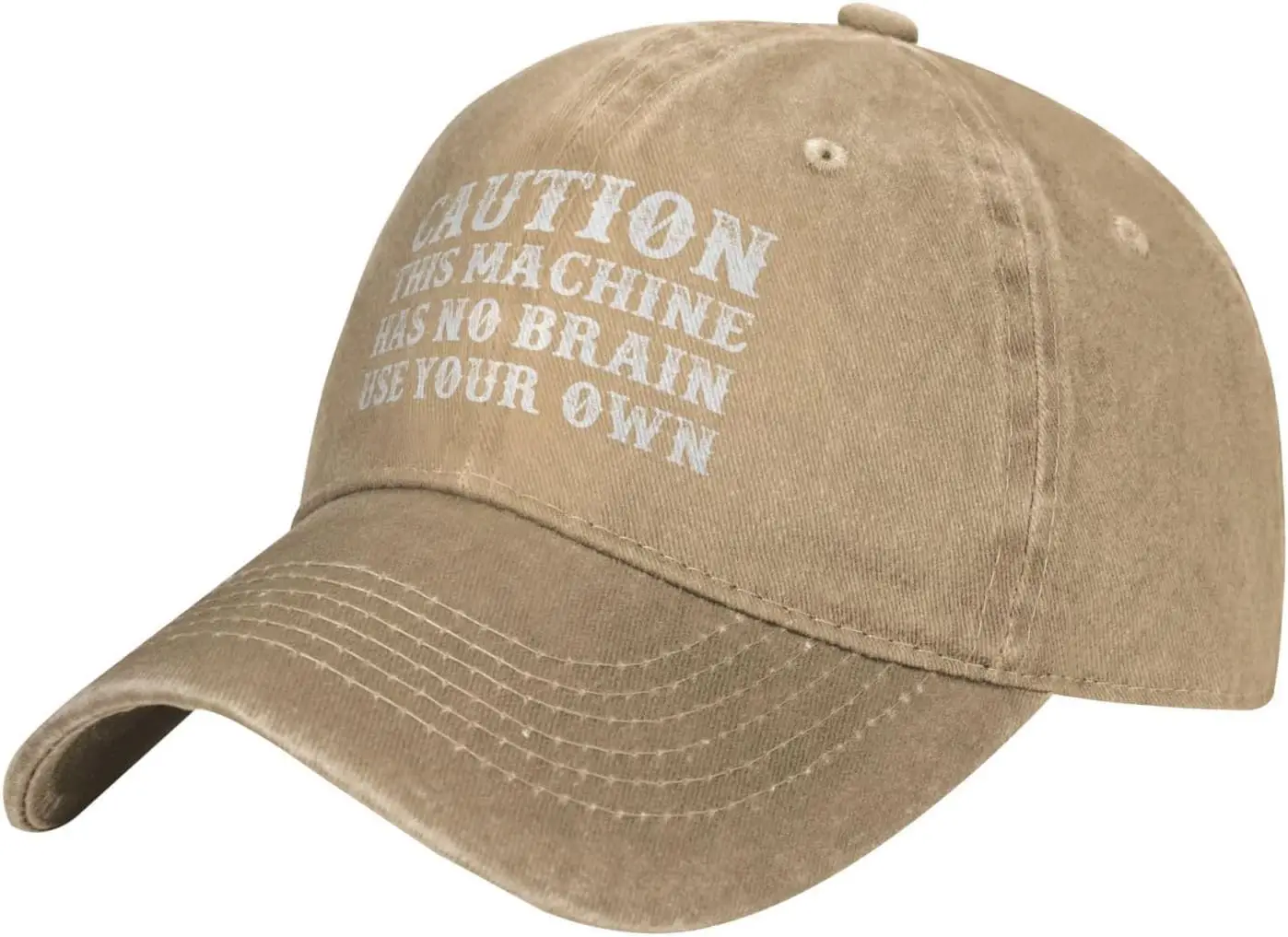 Caution This Machines Has No Brain Use Your Own Hat for Women Baseball Hat Trendy Hat