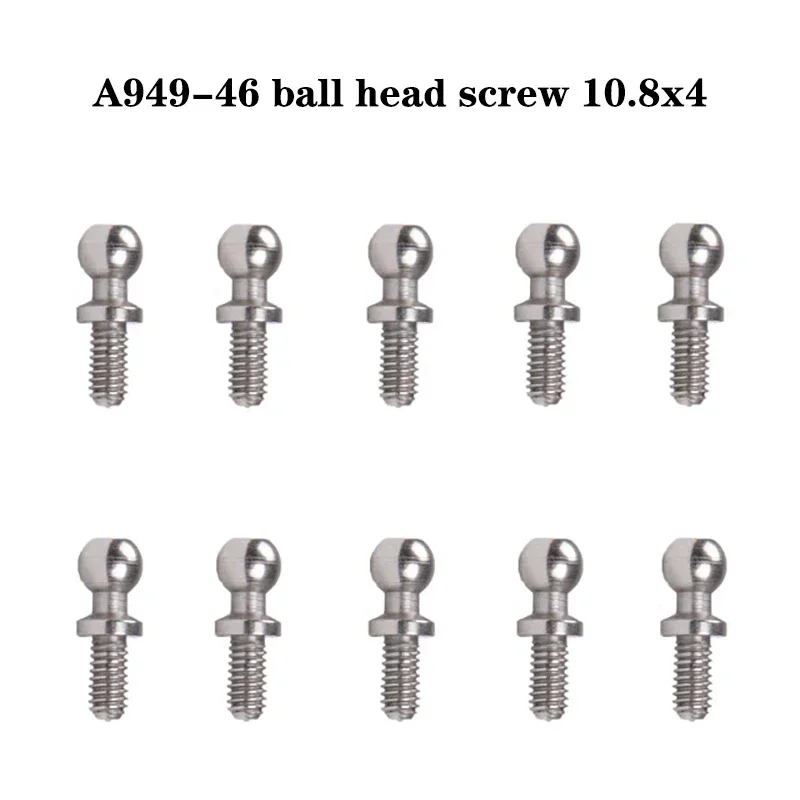 10Pcs Screws A949-46 Ball Head Screw Set 10.8*4mm For Wltoys A949 A959 A969 A979 RC Car Parts