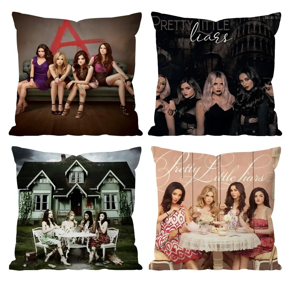 tv P-Pretty Little L-Liars Cushion Cover Pattern Printed Pillowcase for Living Room Sofa Cushion Cover & Bedroom Decor