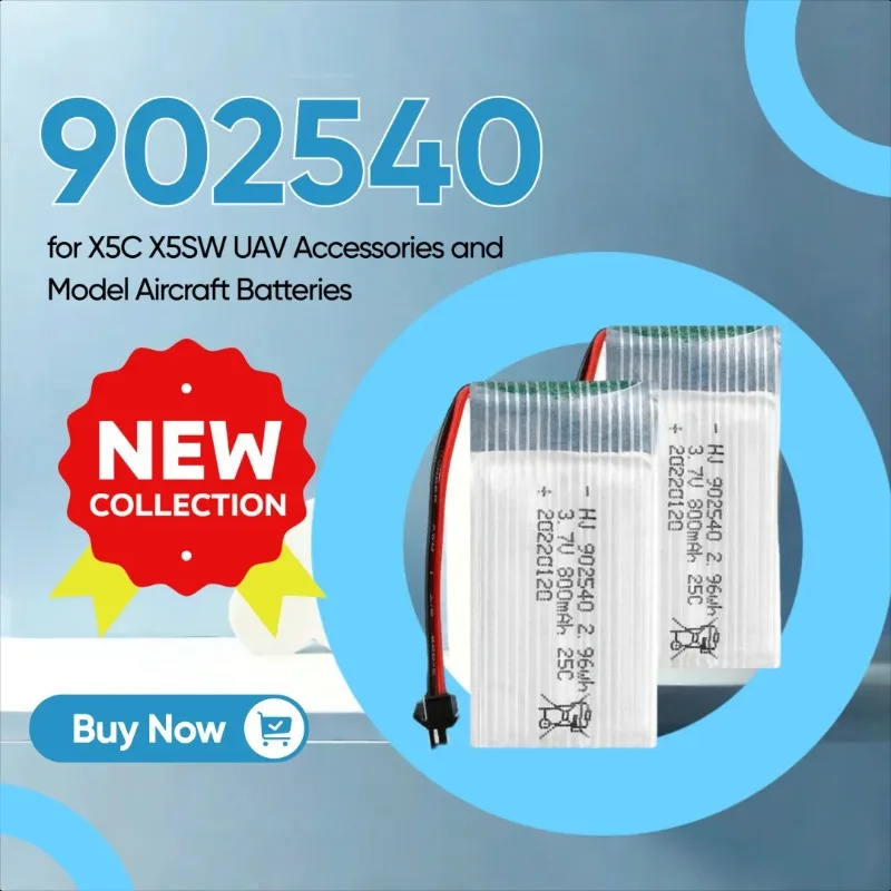

3.7V 800mAh 902540 Li-po Battery Rechargeable 25C High-rate for X5C X5SW UAV Accessories and Model Aircraft Batteries