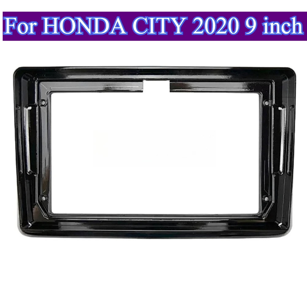

ForHONDA CITY 2020 9''Android Car Navigation Panel Frame Installation Kit Fit Automotives MP5 Player Stereo Dashboard Slot Frame