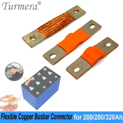 Turmera 12V Busbar Lifepo4 batteria flessibile connettore in rame 56mm 74mm 2mm 400A per 200Ah 230Ah 280Ah 320Ah Lifepo4 uso batteria