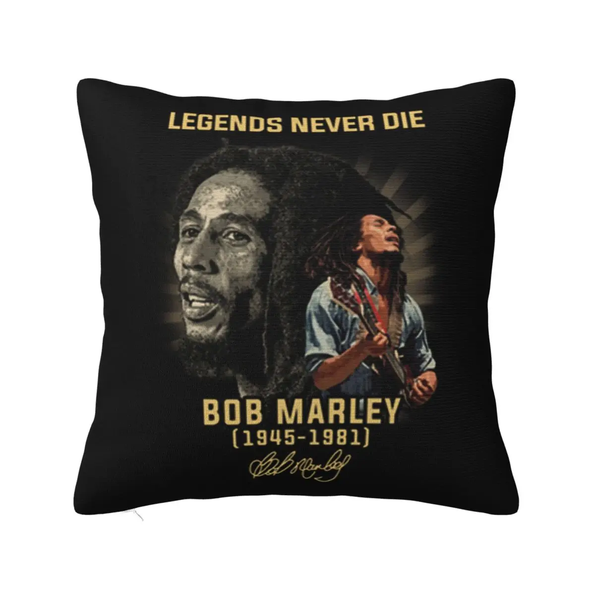 Legends Never Die Bob Marley 1945 1981 Signature Fresh Design Summer Style Wholesale Hot Sale Pillow Case