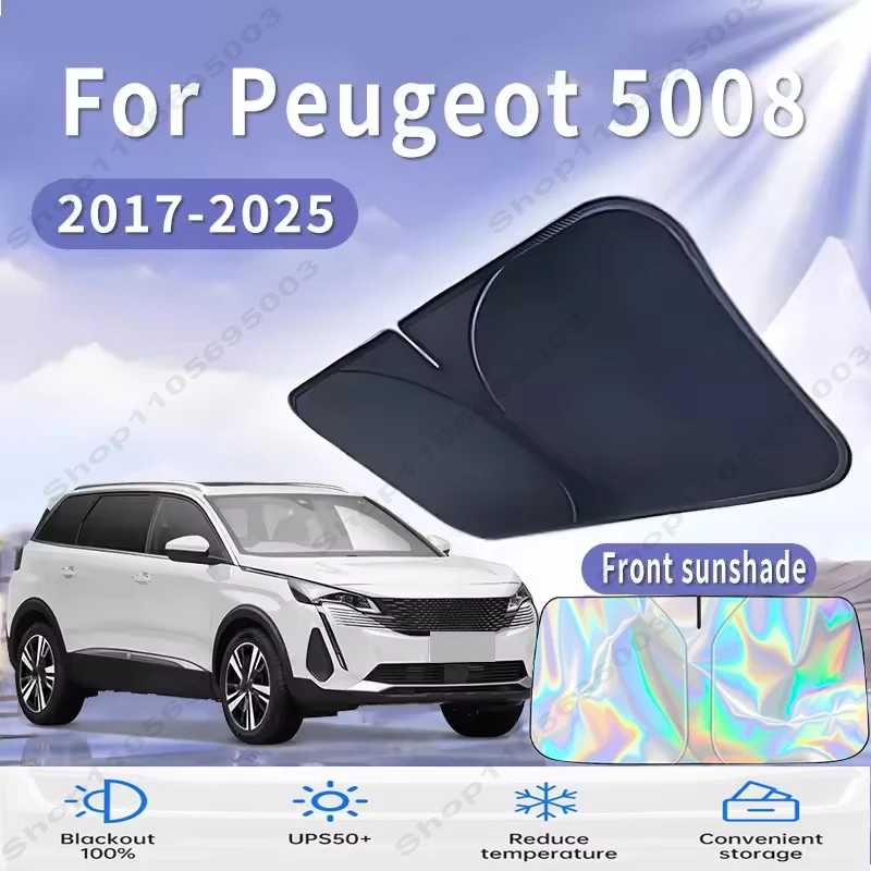 Front Windshield Sun Shade For Peugeot 5008 2017~2025 Custom Fit Foldable UV Reflective Sun Heat Protection Car Interior 2018