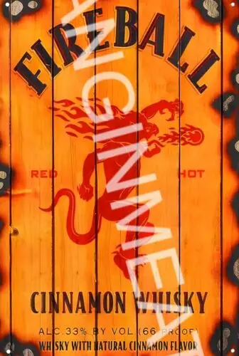 Fireball Whiskey Funny Sign 8
